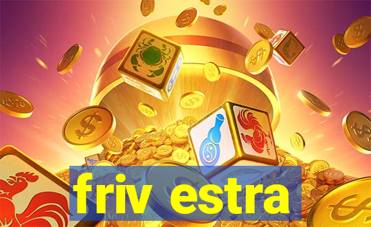 friv estra
